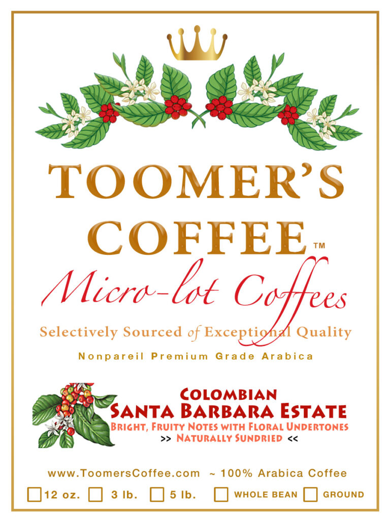 👑 Microlot Colombian Santa Barbara Estate - Natural Process - 12 oz.